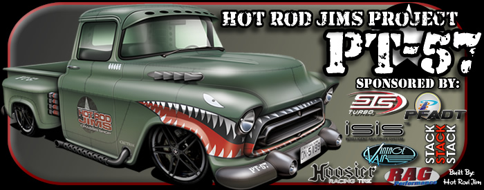 Project PT-57, 1957 Truck, Built By Hot Rod Jim's